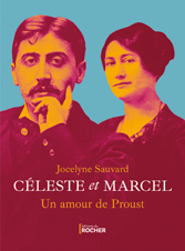 Marcel Proust et Cleste par Jocelyne Sauvard